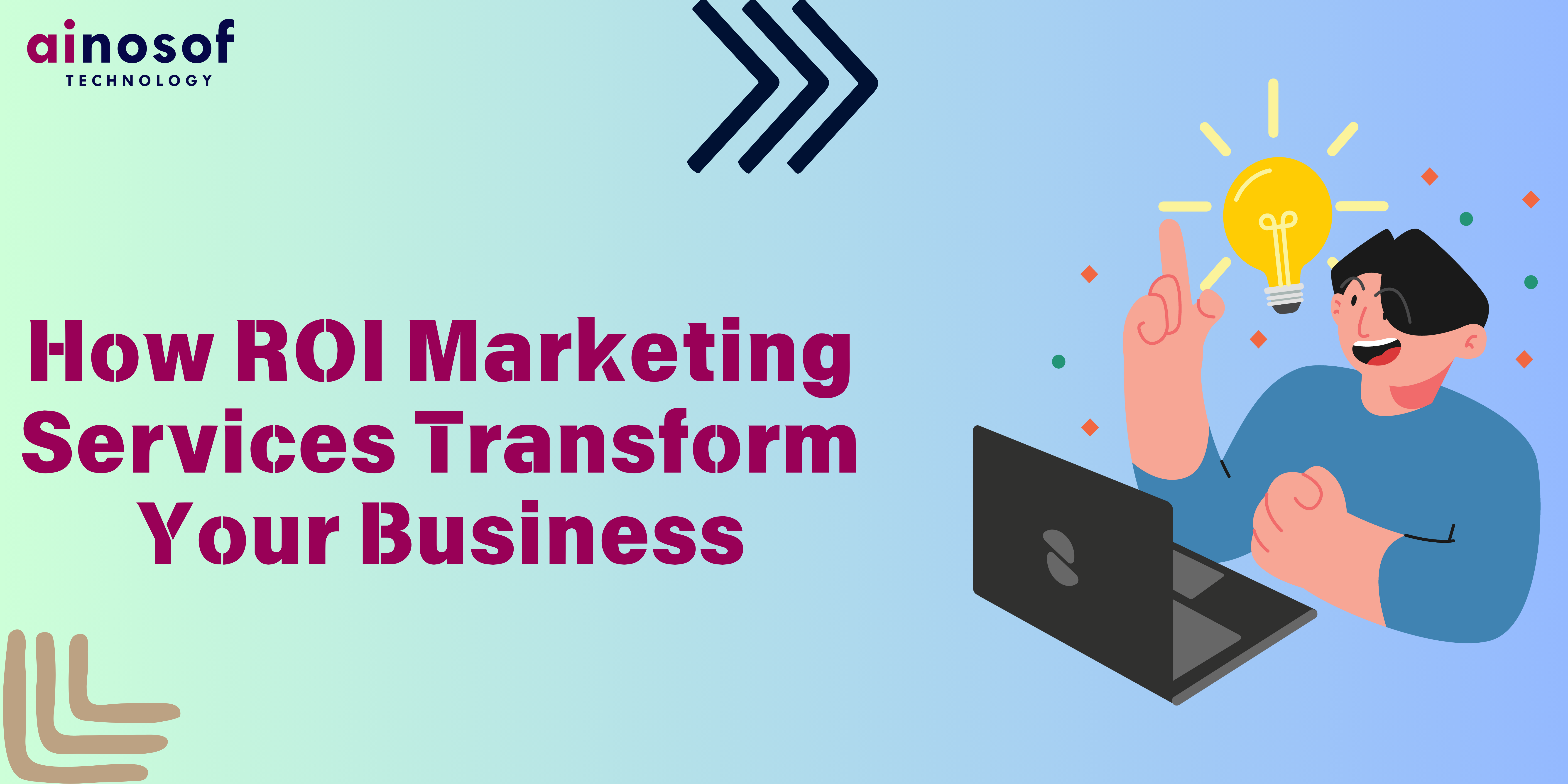 How ROI Marketing Services Transform Your Business