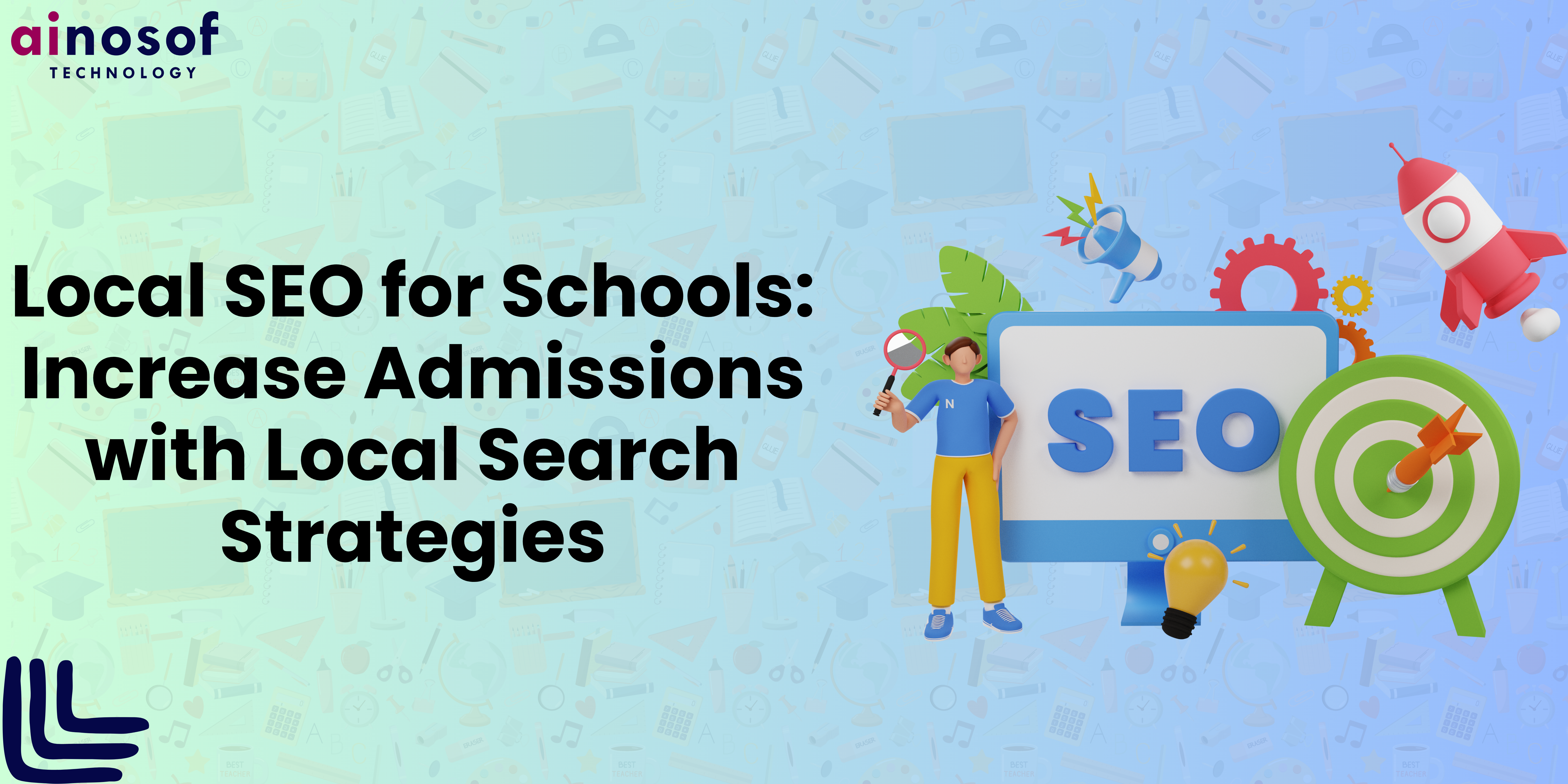 Local SEO for Schools: Increase Admissions with Local Search Strategies